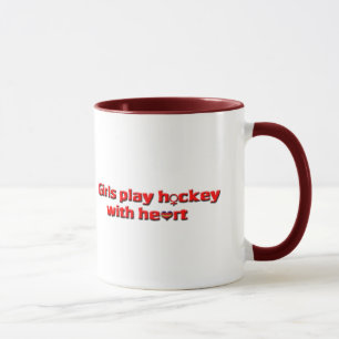 Girls play Hockey with Heart/female hockey Mug