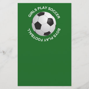 Girls play soccer, boys play football flyer