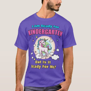 Girls Ready For Kindergarten Back To School Unicor T-Shirt