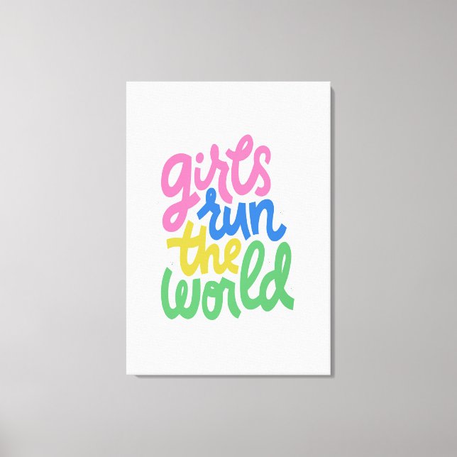 Girls Run The World Canvas Print (Front)