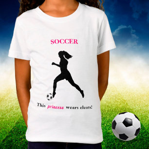Girls Soccer "This Princess wears cleats" T-Shirt