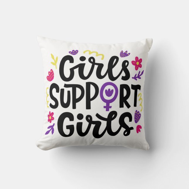 Girls Support Girls Cushion (Front)