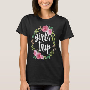 Girls Trip 2021, Vacay Mode, Girl Squad Weekend Tr T-Shirt
