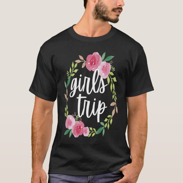 Girls Trip 2021, Vacay Mode, Girl Squad Weekend Tr T-Shirt (Front)