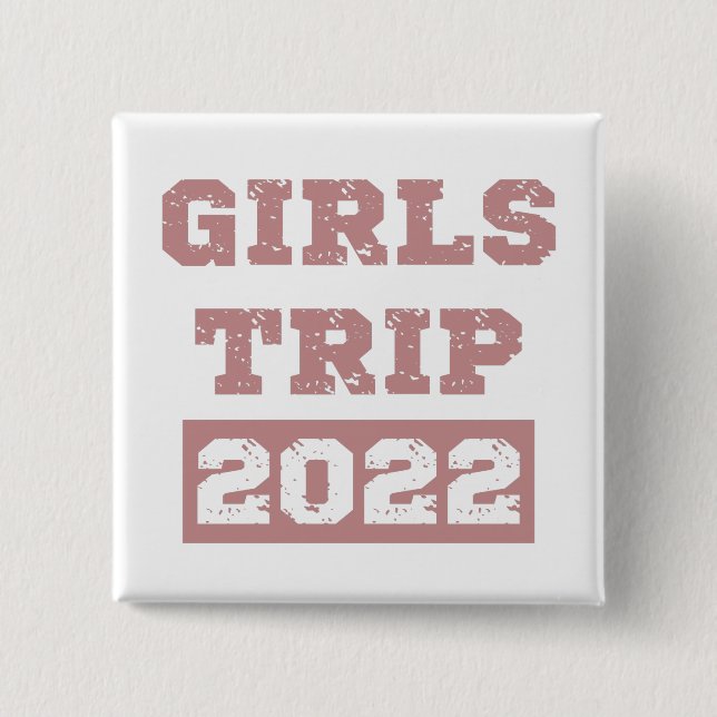 Girls Trip 2022 Girls Weekend Getaway Vacation 15 Cm Square Badge (Front)
