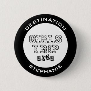 Girls Trip 2022 Girls Weekend Vacation Custom 6 Cm Round Badge