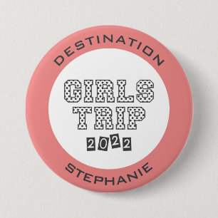 Girls Trip 2022 Girls Weekend Vacation Custom 7.5 Cm Round Badge
