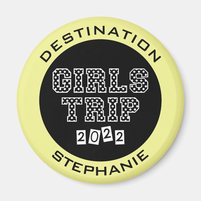 Girls Trip 2022 Girls Weekend Vacation Getaway Magnet (Front)