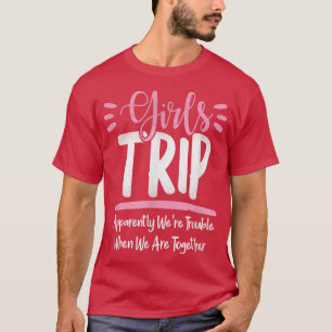 Girls Trip 2022 Women's What Happens On The Girls T-Shirt