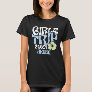 Girls Trip 2023 Aruba Beach Destination Retro Groo T-Shirt