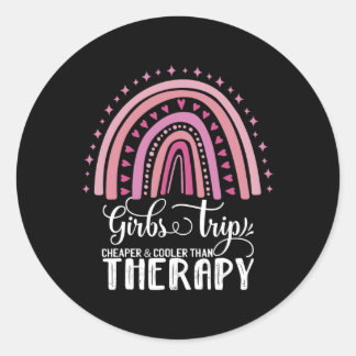 Girls Trip 2023 Girls Trip Cheaper Cooler Than The Classic Round Sticker