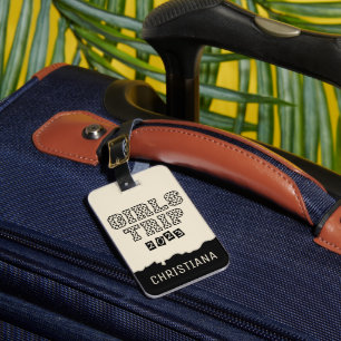 Girls Trip 2023 Girls Weekend Vacation Getaway Luggage Tag