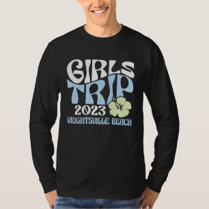 Girls Trip 2023 Wrightsville Beach Beach Destinati T-Shirt