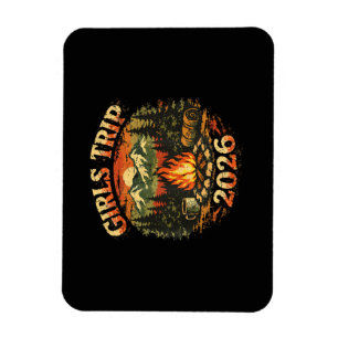 Girls Trip 2026 Camping Adventure Magnet