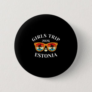 Girls Trip 2026 Estonia Cruise Vacation Travel 6 Cm Round Badge