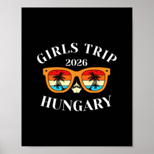 Girls Trip 2026 Hungary Spring Break 2026 Cruise V Poster