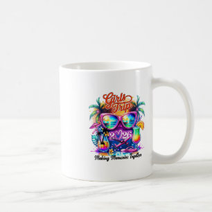 Girls Trip 2026 Making Memories Together Vacation Coffee Mug