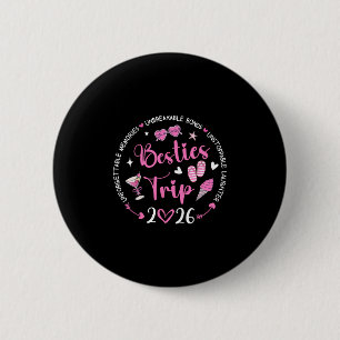 Girls Trip 2026 Women Weekend Summer Vacation Beac 6 Cm Round Badge