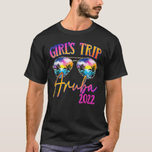 Girls Trip Aruba 2022 Sunglasses Summer Matching G T-Shirt