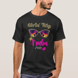 Girls Trip Aruba 2023 For Womens Weekend, Birthday T-Shirt