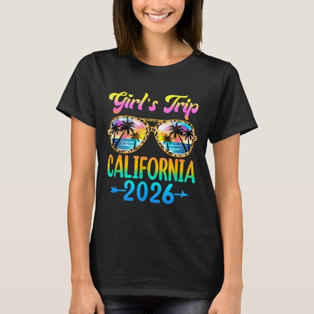 Girl's Trip California 2026 Summer Vacation Sungle T-Shirt (Front)