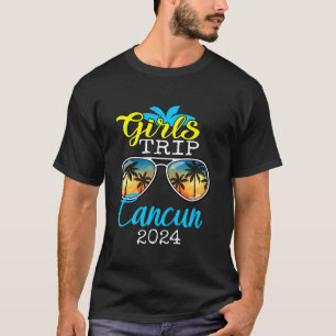 Girls Trip Cancun 2024 Shirts Womens Weekend Birth