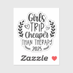 Girls Trip Cheaper Than Therapy 2025