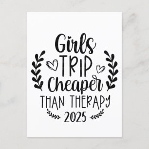 Girls Trip Cheaper Than Therapy 2025 Postcard