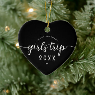 Girls Trip Cheaper Than Therapy Custom Vacation Ceramic Tree Decoration