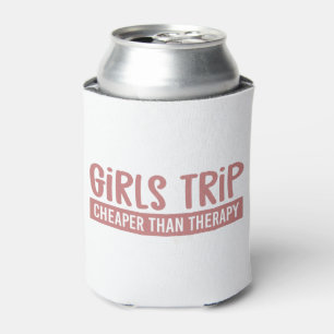 Girls Trip Cheaper than therapy Girls Vacation Can Cooler