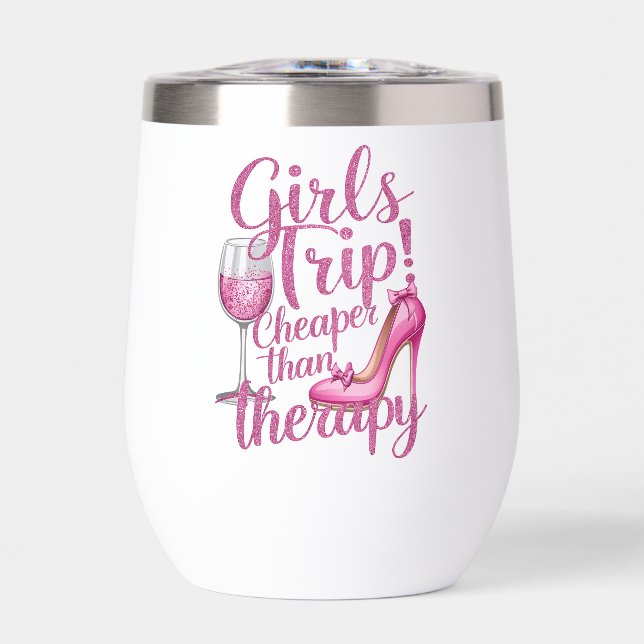 Girls Trip Cheaper Than Therapy Weekend Wine Party (Front)