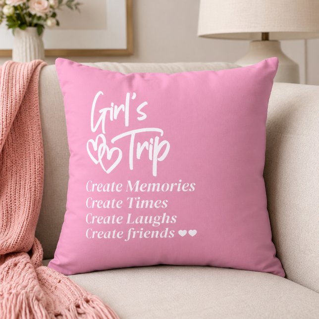Girls Trip Create Memories Pink Cushion (Creator Uploaded)