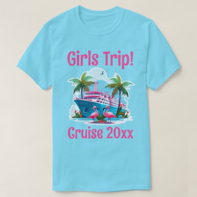 Girls Trip Cruise T-Shirts / Cruise Shirts  (Design Front)