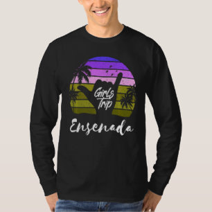 Girls Trip Ensenada Mexico Matching Summer Surf Va T-Shirt