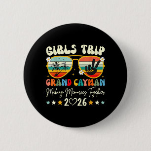 Girls Trip Grand Cayman 2026 Summer Vacation Group 6 Cm Round Badge