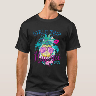 Girls Trip Hawaii 2024 Aloha Beach Vacation Birthd T-Shirt