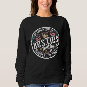 Girls Trip in Progress Beaches Booze of Besties Mi Sweatshirt
