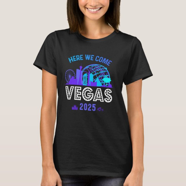 Girls Trip Las Vegas 2025 Birthday Squad Family He T-Shirt (Front)