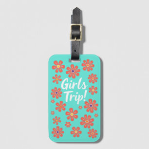 Girls Trip Luggage Tag
