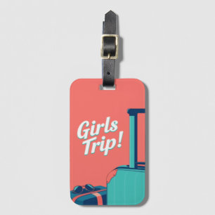 Girls Trip Luggage Tag