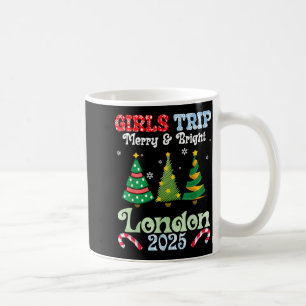 Girls Trip Merry Bright Christmas In London Vacati Coffee Mug