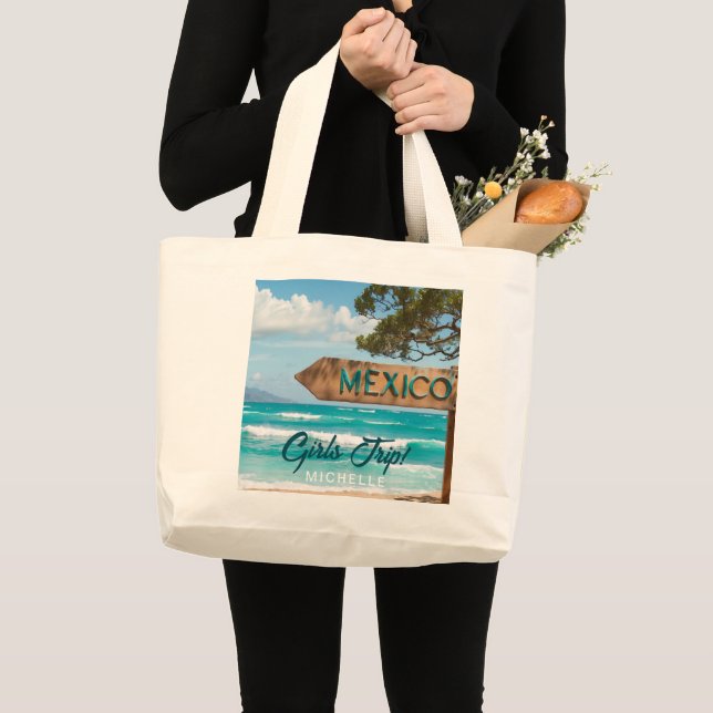 GIRLS TRIP! Mexico Fun  Large Tote Bag (Front (Product))