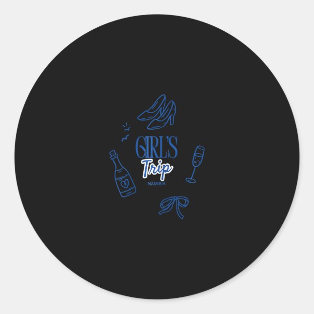 Girls Trip Namibia Weekend Vacation  Classic Round Sticker (Front)