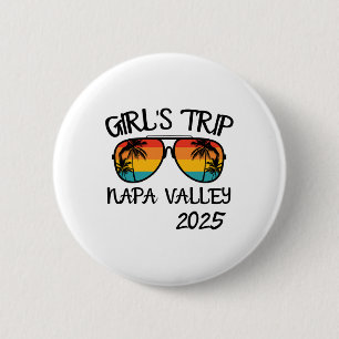 Girls Trip Napa Valley 2025 Summer Vacation Matchi 6 Cm Round Badge