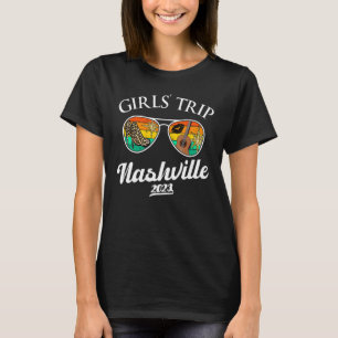 Girls Trip Nashville 2023 Weekend Boots Booze & Be T-Shirt