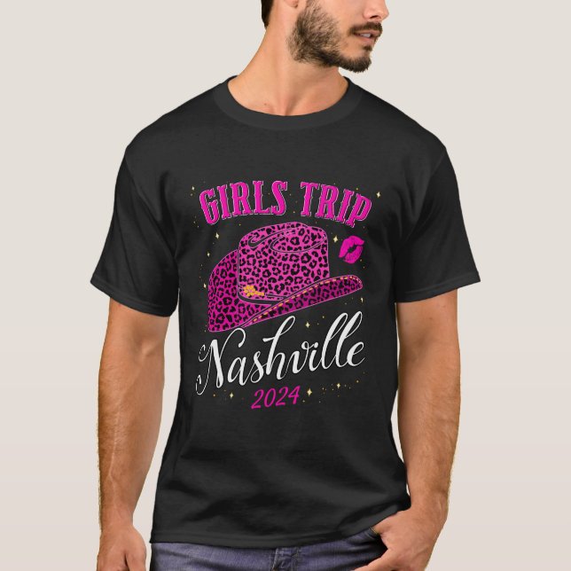 Girls Trip Nashville 2024 For Womens Weekend Birth T-Shirt (Front)