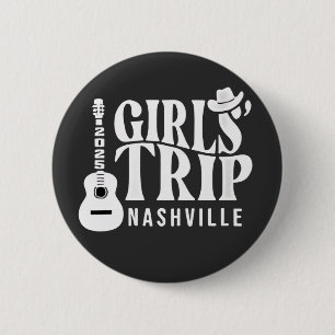 Girls Trip Nashville 2025 Vacation Summer 6 Cm Round Badge