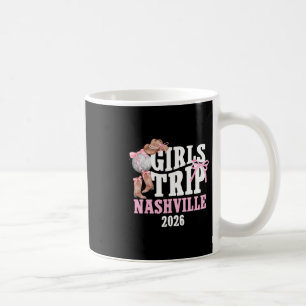 Girls Trip Nashville 2026 Girls Travel Nashville V Coffee Mug