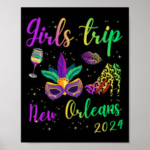 Girls Trip New Orleans 2024 Mardi Gras Mask Beads  Poster