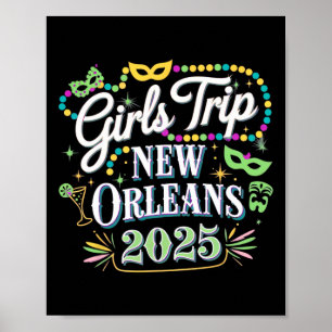 Girls Trip New Orleans 2025 Mardi Gras Poster